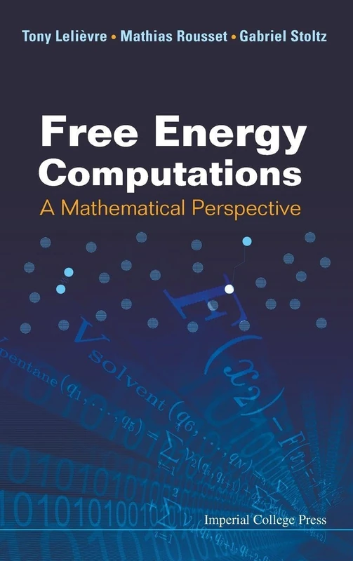 Imperial College Press - Free Energy Computations Monograph