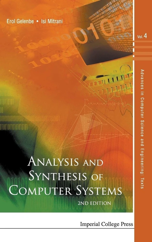 Analysis and Synthesis of Computer Systems (Advances in Computer Science and Engineering: Texts): 4