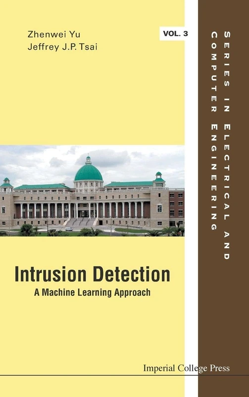 Intrusion Detection: A Machine Learning Approach: 3 (Series in Electrical and Computer Engineering) - Image 1