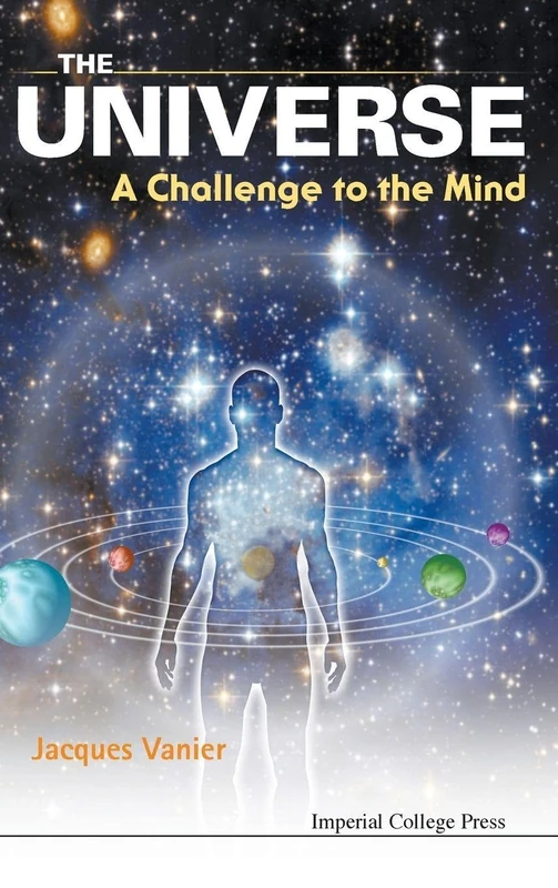 The Universe: A Challenge to the Mind