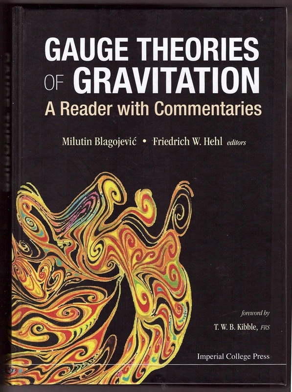 GAUGE THEORIES OF GRAVITATION: A READER WITH COMMENTARIES (Classification of Gauge Theories of Gravity)