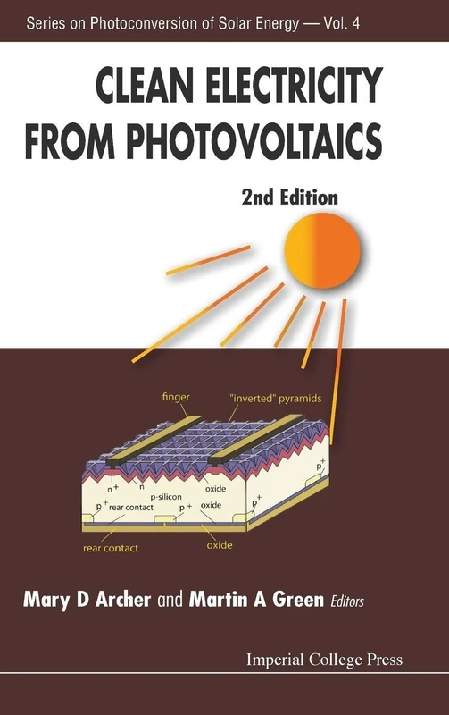 Clean Electricity From Photovoltaics (2nd Edition): Second Edition: 4 (Series On Photoconversion Of Solar Energy) - Image 1