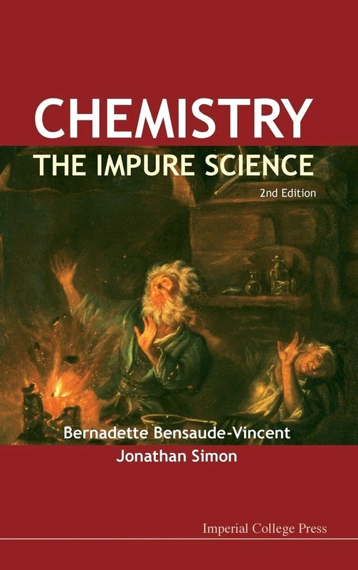 Chemistry: The Impure Science