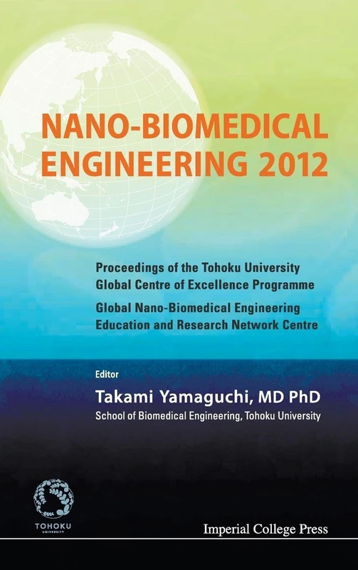 Imperial College Press Nano-Biomedical Engineering 2012 Book - Image 1
