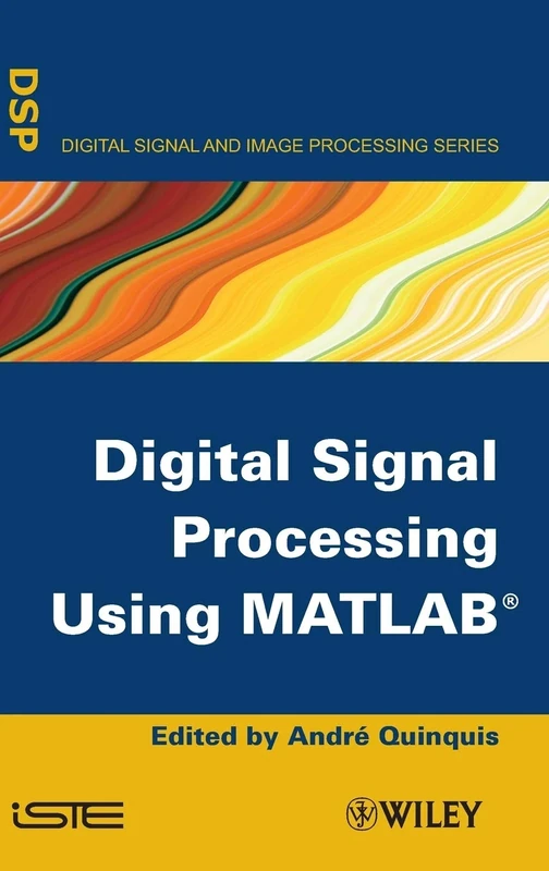 Digital Signal Processing Using MATLAB