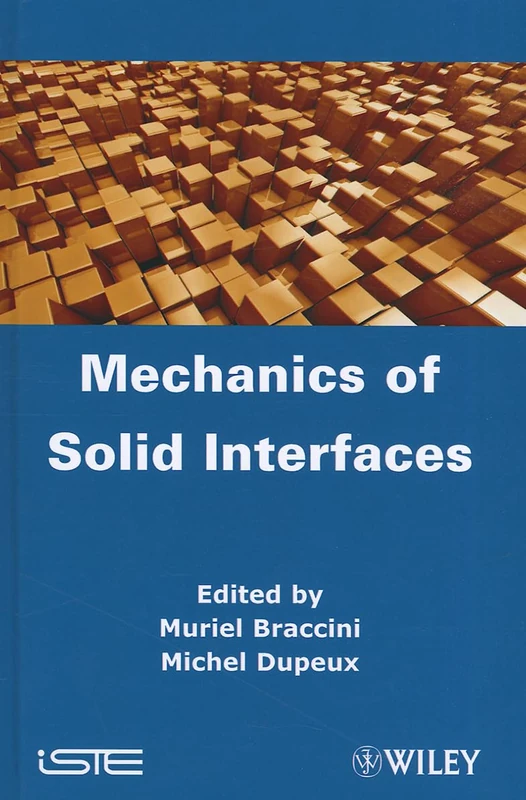 Wiley Mechanics of Solid Interfaces - Engineering Textbook