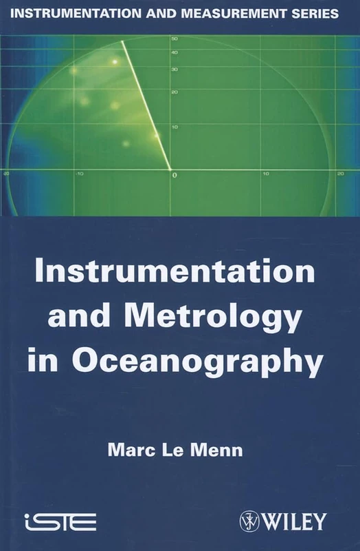Instrumentation and Metrology in Oceanography (Instrumentation and Measurement)