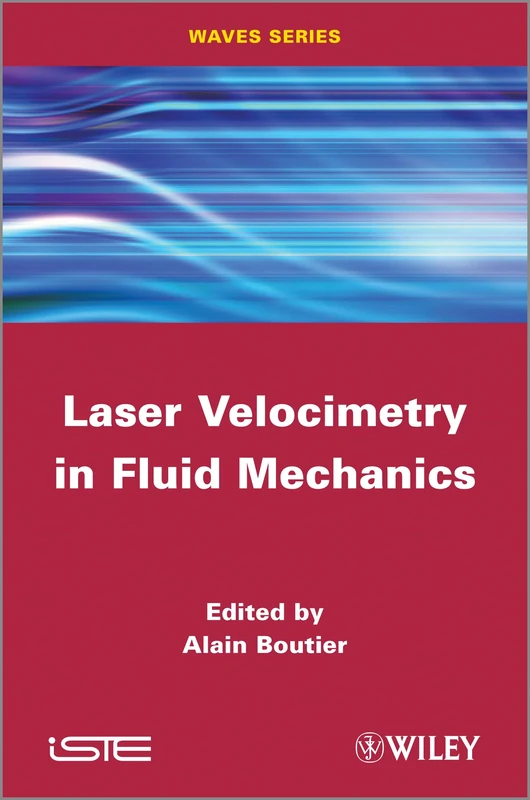 Laser Velocimetry in Fluid Mechanics (Wave)