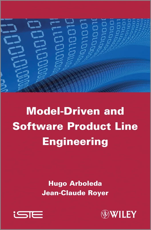 Model-Driven and Software Product Line Engineering: 733 (Iste)
