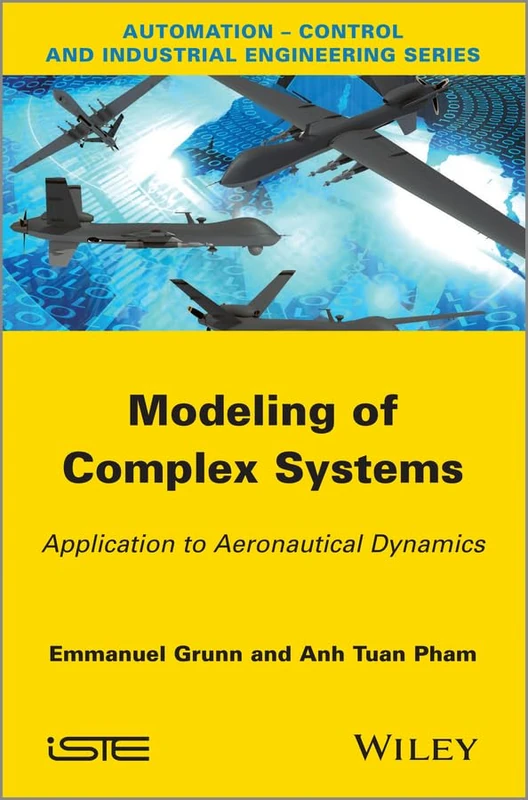 Modeling of Complex Systems: Application to Aeronautical Dynamics (Automation - Control and Industrial Engineering) - Image 1