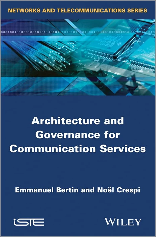 Wiley Architecture and Governance for Communication Services