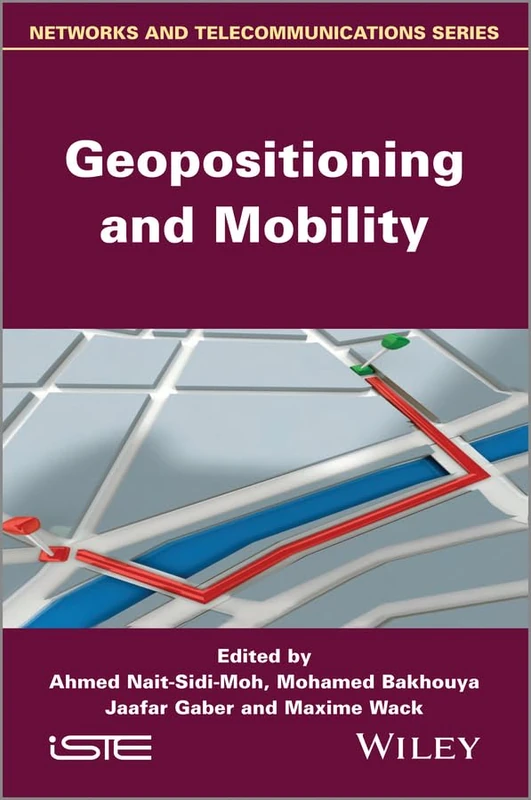 Geopositioning and Mobility (Networks and Telecommunications)