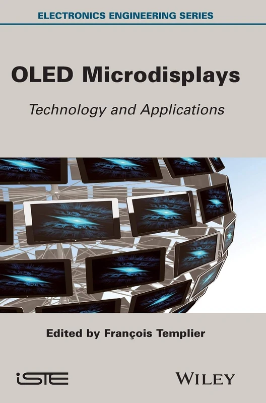 OLED Microdisplays: Technology and Applications (Electronics Engineering)