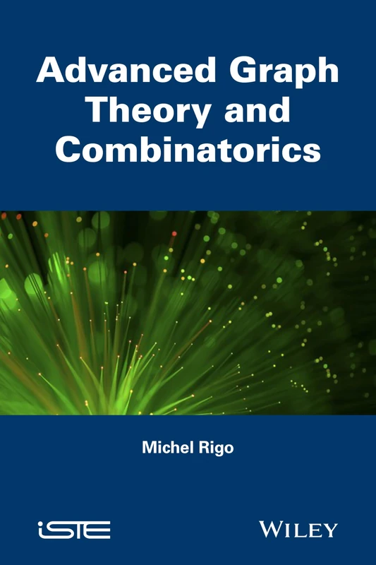 Advanced Graph Theory and Combinatorics (Computer Engineering)