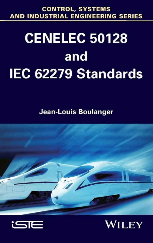 CENELEC 50128 and IEC 62279 Standards (Iste) - Image 1