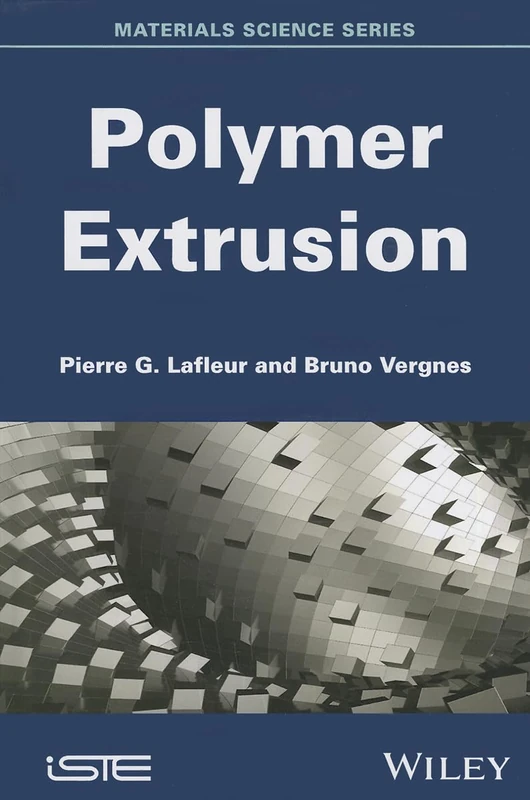 Polymer Extrusion (Materials Science)