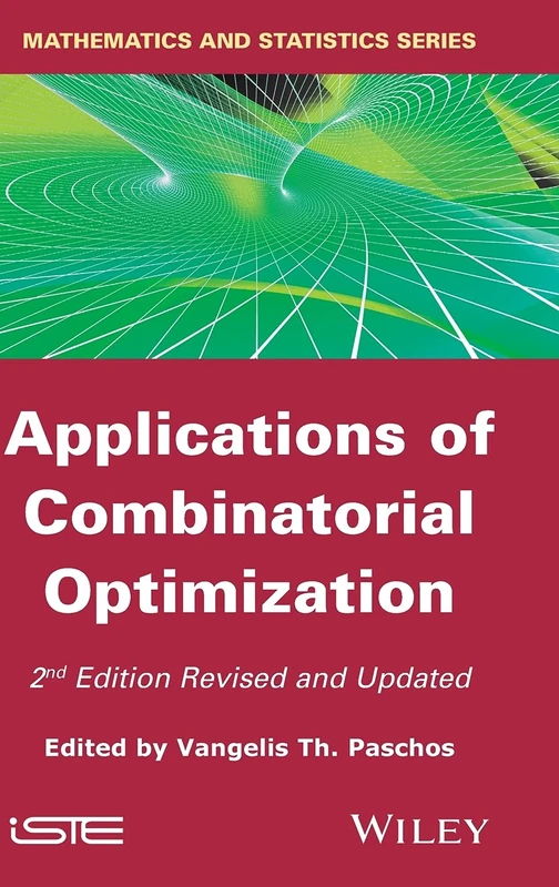 Wiley Applications of Combinatorial Optimization - Mathematics