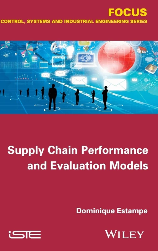 Supply Chain Performance and Evaluation Models (Iste)