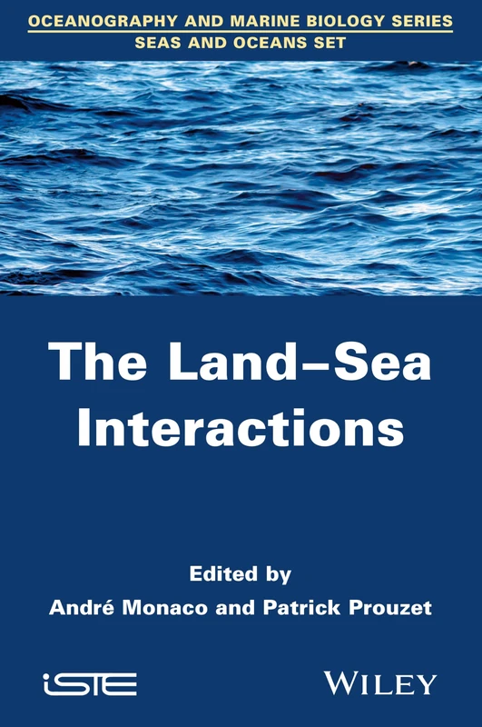 The Land-Sea Interactions (Iste)