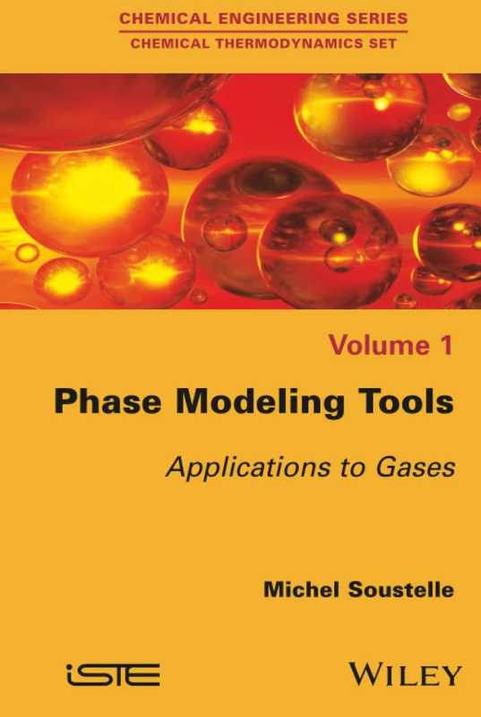 Phase Modeling Tools: Applications to Gases (Chemical Engineering Series)