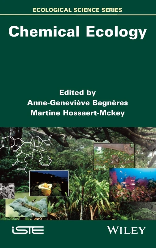 Wiley Chemical Ecology: New Advances (Ecological Science)