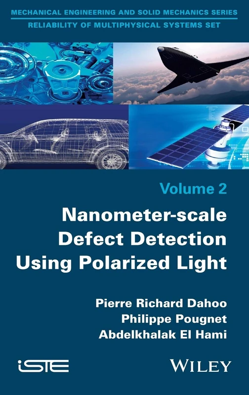 Nanometer-scale Defect Detection Using Polarized Light (Mechanical Engineering and Solid Mechanics: Reliability of Multiphysical Systems, 2) - Image 1