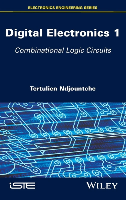 Digital Electronics 1: Combinational Logic Circuits (Electronics Engineering)