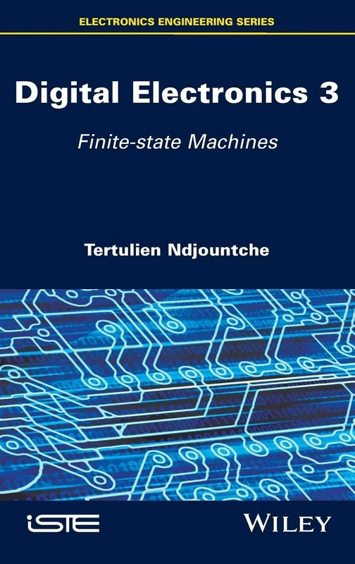 Digital Electronics 3: Finite-state Machines (Electronics Engineering)