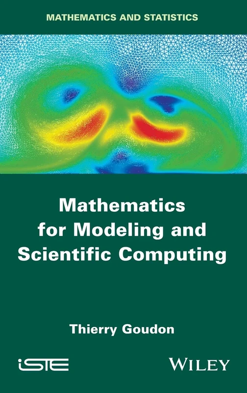 Wiley Mathematics for Modeling and Scientific Computing Book