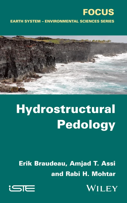 Hydrostructural Pedology (Focus: Earth System - Enviromental Sciences)