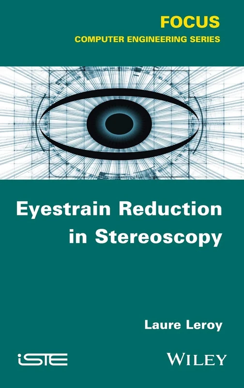 Wiley Eyestrain Reduction in Stereoscopy - Computer Engineering