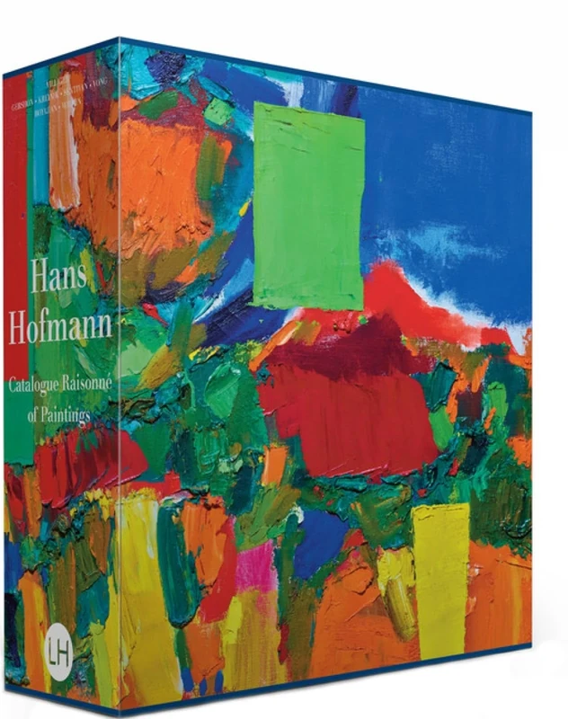 Hans Hofmann: Catalogue Raisonné of Paintings