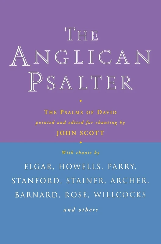 Anglican Psalter: The Psalms of David