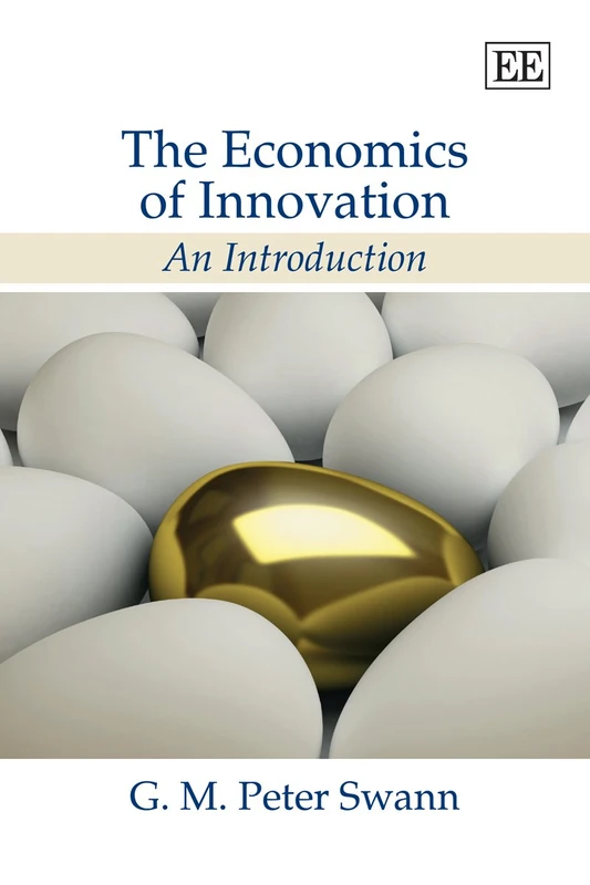Edward Elgar Publishing - The Economics of Innovation Textbook