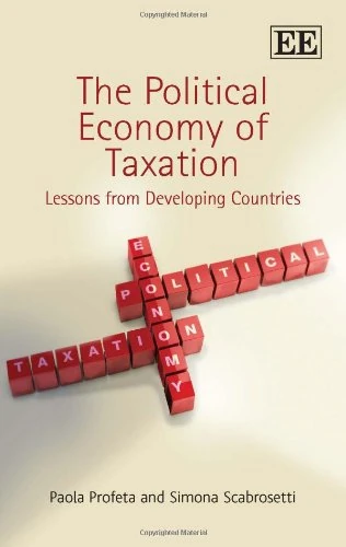 The Political Economy of Taxation: Lessons from Developing Countries