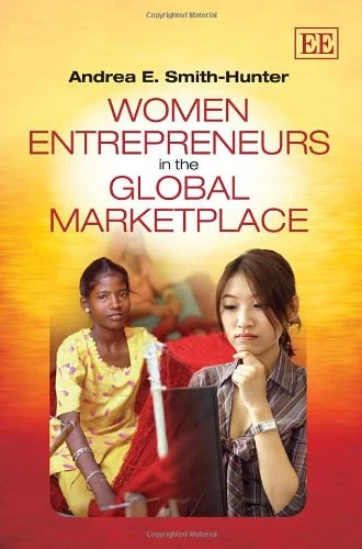 Women Entrepreneurs in the Global Marketplace - Edward Elgar