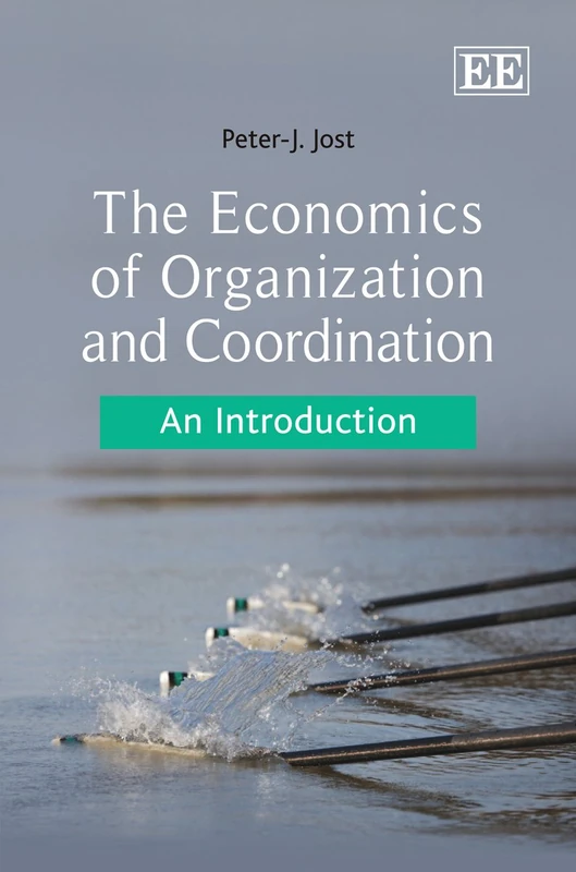 The Economics of Organization and Coordination: An Introduction