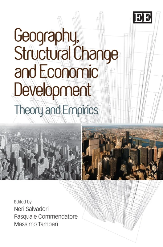 Edward Elgar Geography, Structural Change and Economic Development
