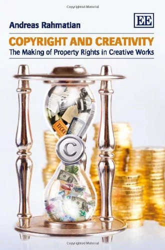 Edward Elgar Copyright and Creativity - Property Rights Book