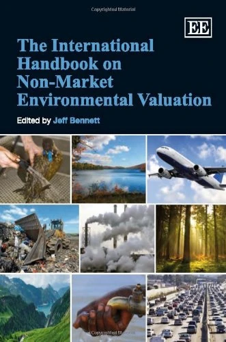 The International Handbook on Non-Market Environmental Valuation