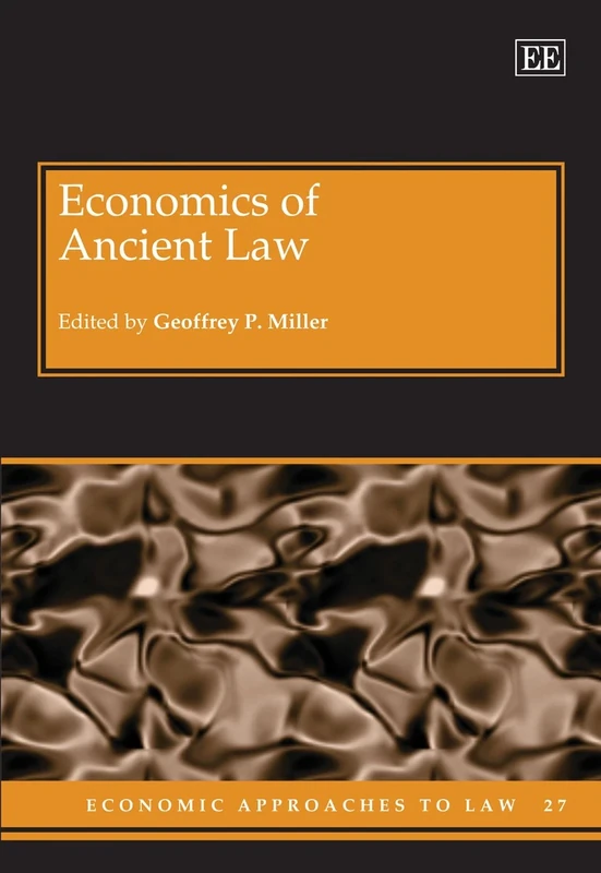 Economics of Ancient Law (Economic Approaches to Law series)