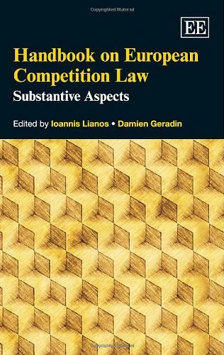 Handbook on European Competition Law: Substantive Aspects