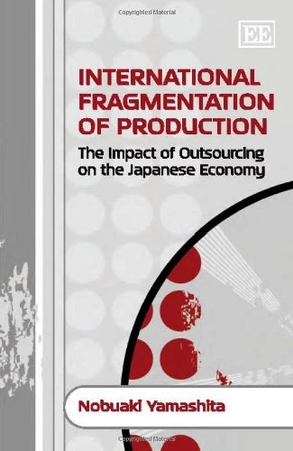 International Fragmentation of Production: The Impact of Outsourcing on the Japanese Economy