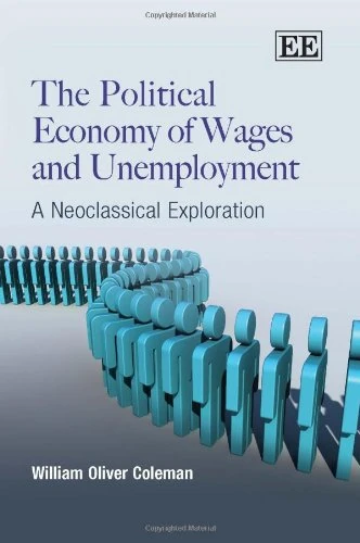 The Political Economy of Wages and Unemployment: A Neoclassical Exploration