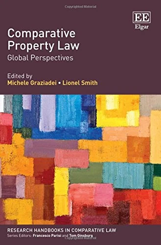 Comparative Property Law: Global Perspectives (Research Handbooks in Comparative Law series)