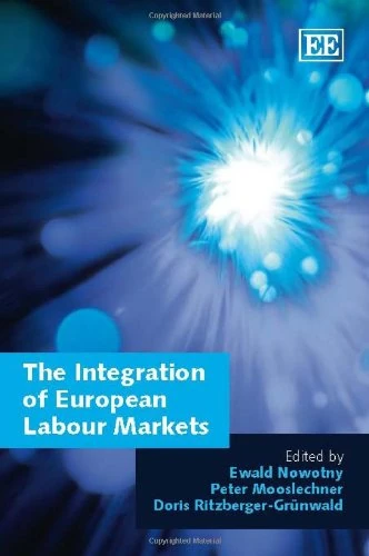 The Integration of European Labour Markets