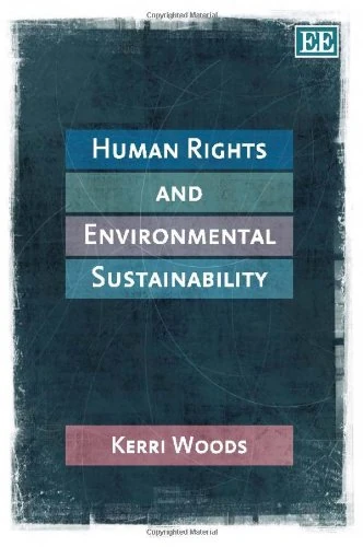 Human Rights and Environmental Sustainability