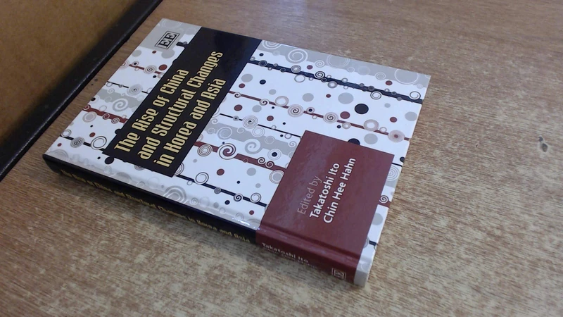 The Rise of China and Structural Changes in Korea and Asia