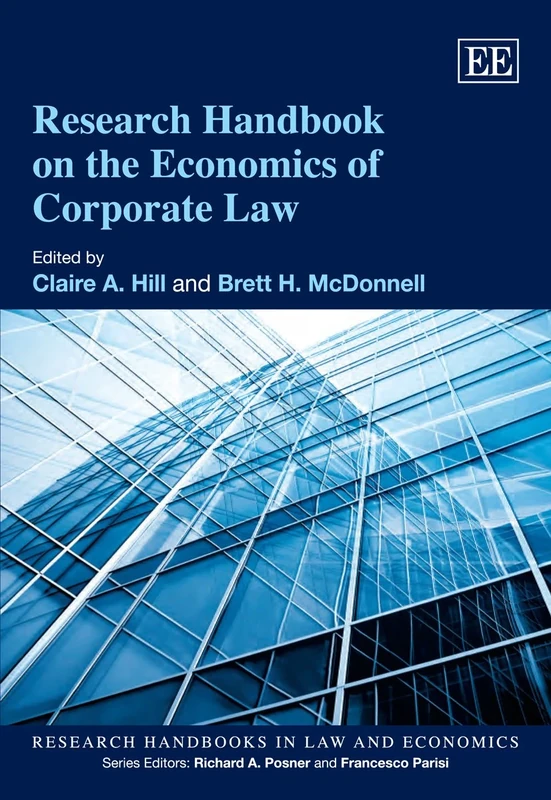 Research Handbook on the Economics of Corporate Law (Research Handbooks in Law and Economics series)