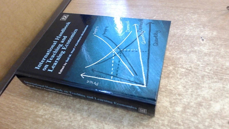International Handbook on Teaching and Learning Economics